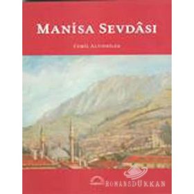 MANISA SEVDÂSI - CEMIL ALTINBİLEK