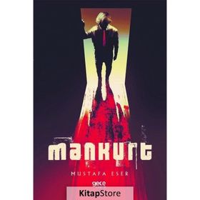 Mankurt - Mustafa Eser