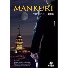 Mankurt - Yusuf Güldür
