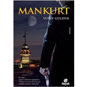 Mankurt - Yusuf Güldür