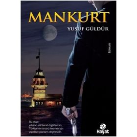 Mankurt - Yusuf Güldür