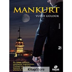 Mankurt - Yusuf Güldür