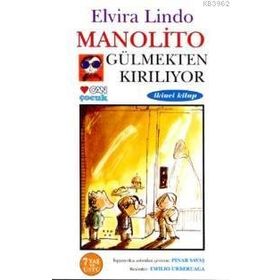 MANOLITO GÜLMEKTEN KIRILIYOR - ELVIRA LINDO