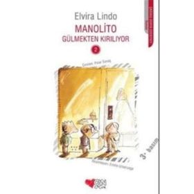 MANOLITO GÜLMEKTEN KIRILIYOR - ELVIRA LINDO