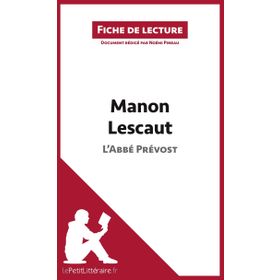 Manon Lescaut: - Abbé Prévost