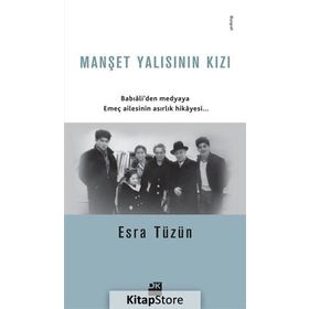 Manşet Yalısının Kızı - Esra Tüzün