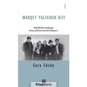 Manşet Yalısının Kızı - Esra Tüzün