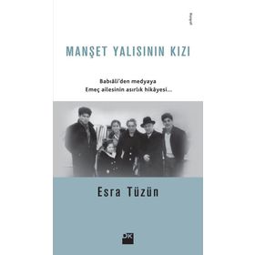 Manşet Yalısının Kızı - Esra Tüzün