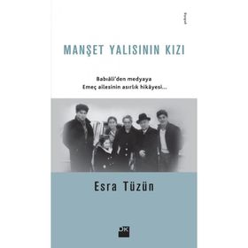 Manşet Yalısının Kızı - Esra Tüzün