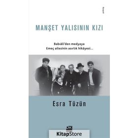 Manşet Yalısının Kızı - Esra Tüzün