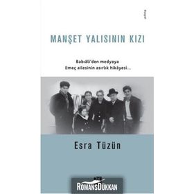 Manşet Yalısının Kızı - Esra Tüzün