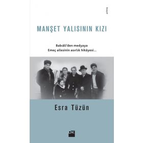 Manşet Yalısının Kızı - Esra Tüzün