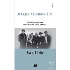 Manşet Yalısının Kızı - Esra Tüzün