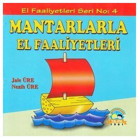 Mantarlarla El Faaliyetleri - Jale Üre Nezih Üre