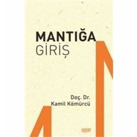 Mantığa Giriş - Kamil Kömürcü