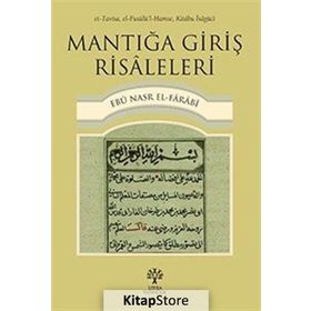 Mantığa Giriş Risaleleri - Farabi