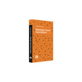 Mantığın Temel Kavramları - Kamil Kömürcü