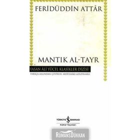 MANTIK AL-TAYR - FERİDÜDDİN ATTAR