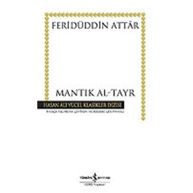 MANTIK AL-TAYR - FERİDÜDDİN ATTAR
