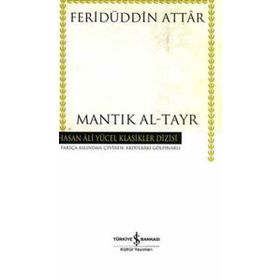 MANTIK AL-TAYR - FERİDÜDDİN ATTAR
