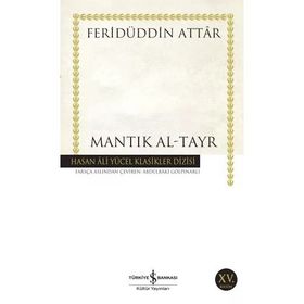 Mantık Al-Tayr - Hasan Ali Yücel Klasikleri