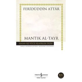 Mantık Al-Tayr - Hasan Ali Yücel Klasikleri