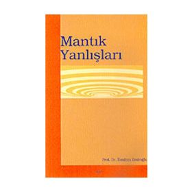 MANTIK YANLIŞLARI - İBRAHİM EMİROĞLU