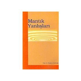 MANTIK YANLIŞLARI - İBRAHİM EMİROĞLU