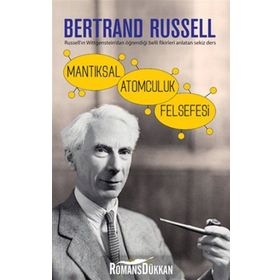 Mantıksal Atomculuk Felsefesi - Bertrand Russell