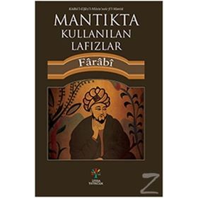 Mantıkta Kullanılan Lafızlar - ebu nasr el farabi
