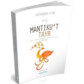 Mantıku't Tayr - Feridü'd-din Attar