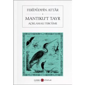 Mantıku’t Tayr - Feridüddin Atar