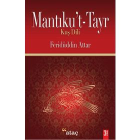 MANTIKU'T TAYR KUŞ DILI - FERİDÜDDİN ATTAR (ISBN:9789756205334)