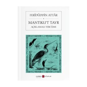 MANTIKU'T-TAYR KUŞ DILI - FERİDÜDDİN ATTAR