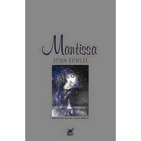 MANTISSA - JOHN FOWLES