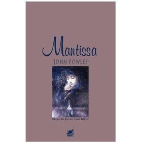 MANTISSA - JOHN FOWLES