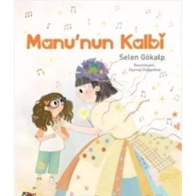 Manunun Kalbi - Selen Gökalp