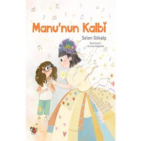 Manunun Kalbi - Selen Gökalp