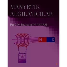 Manyetik Algılayıcılar - Naim Derebaşı