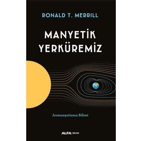 Manyetik Yerküremiz Alfa Yayınları