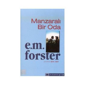 MANZARALI BIR ODA - EDWARD MORGAN FORSTER