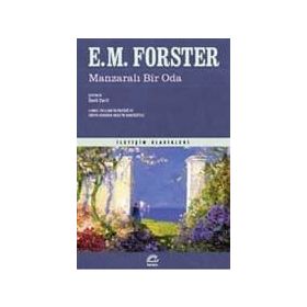 MANZARALI BIR ODA - EDWARD MORGAN FORSTER