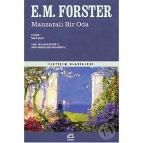 MANZARALI BIR ODA - EDWARD MORGAN FORSTER