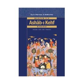 Manzum İlk Ashab-ı Kehf Kıssası - Orhan Yavuz Dr. Mevlüt Gülmez Mevlüt Gülmez