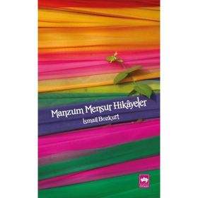 MANZUM MENSUR HIKAYELER - İSMAİL BOZKURT