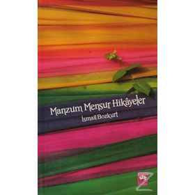 MANZUM MENSUR HIKAYELER - İSMAİL BOZKURT