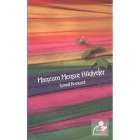 MANZUM MENSUR HIKAYELER - İSMAİL BOZKURT