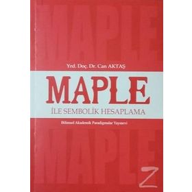 Maple ile Sembolik Hesaplama - Can Aktaş