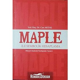 Maple ile Sembolik Hesaplama - Can Aktaş