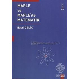 MAPLETM VE MAPLETM İLE MATEMATIK - BASRI ÇELİK